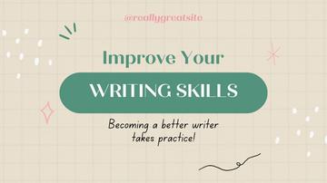 Improve Your Writing Skills