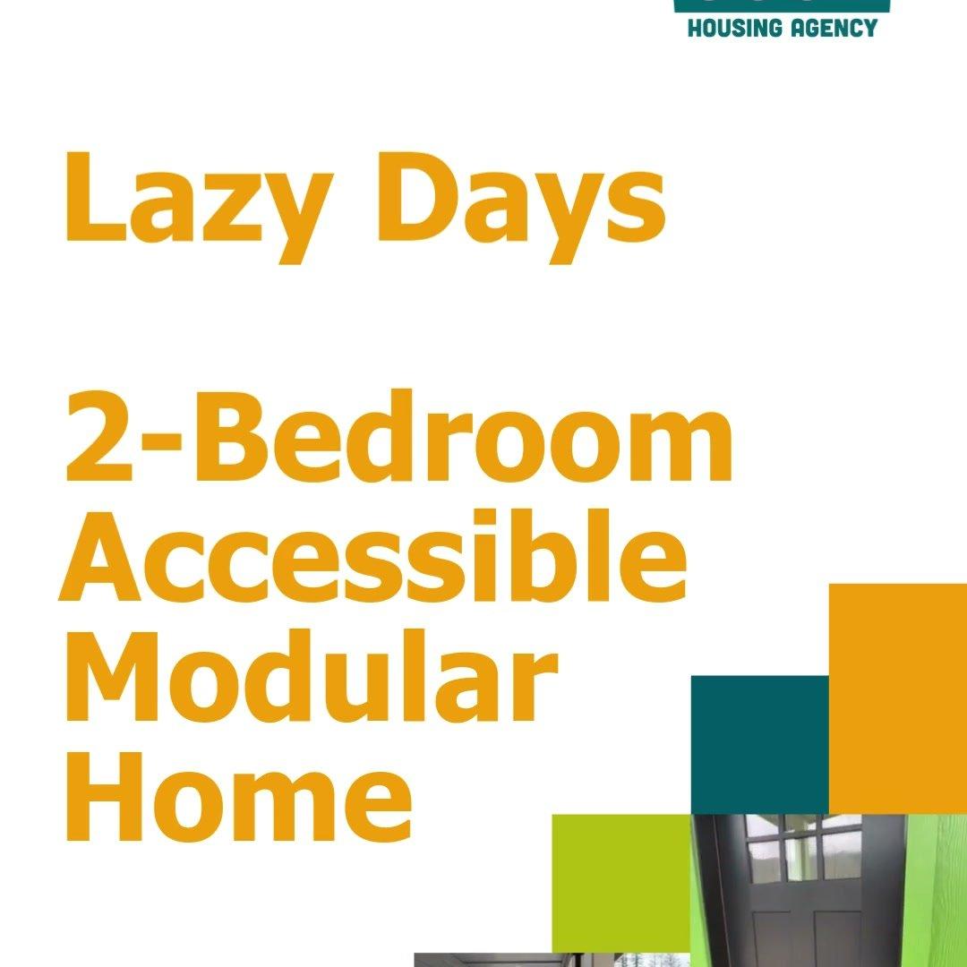 Lazy Days 2-Bedroom Accessible Modular Home Walk Through Video
