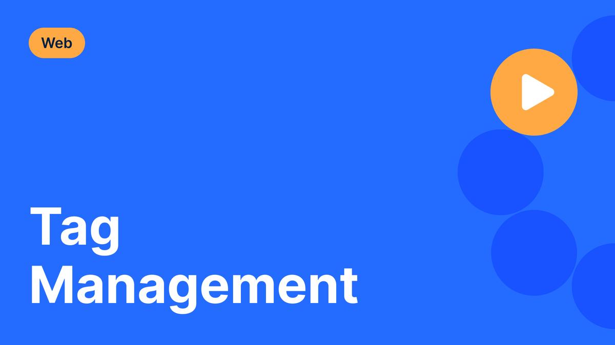 Tag Management