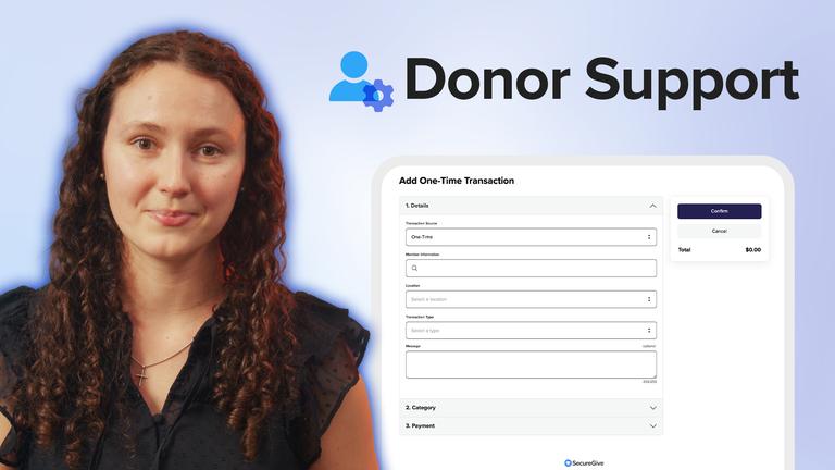 Donor Support Walkthrough