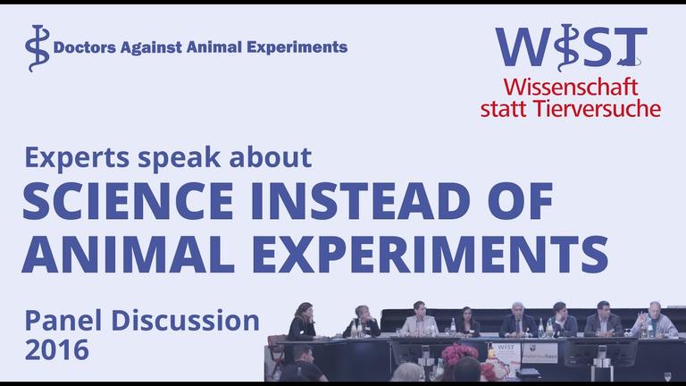 Panel Discussion - WIST-Kongress &quot;Science instead of Animal Experiments&quot;