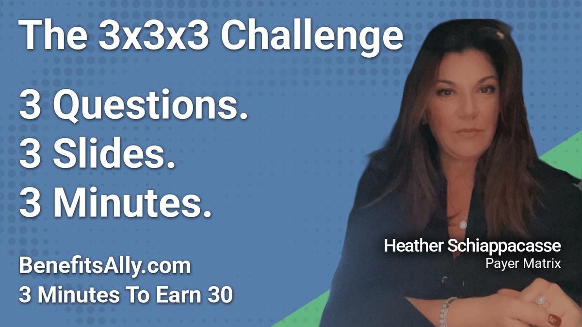 Payer Matrix - 3x3x3 Challenge With Heather Schiappacasse
