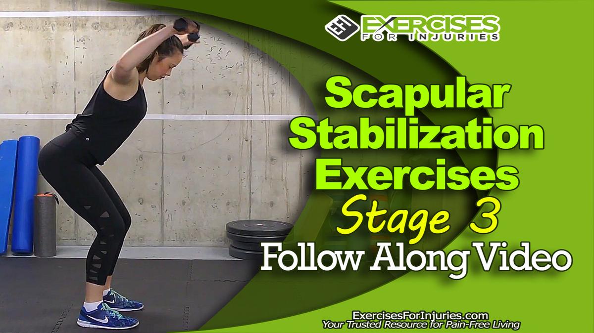 Scapular Stabilization Exercises - Stage 3 - Follow Along Video