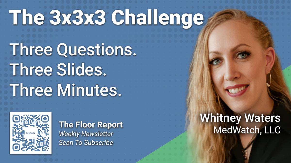 MedWatch - 3x3x3 Challenge with Whitney Waters