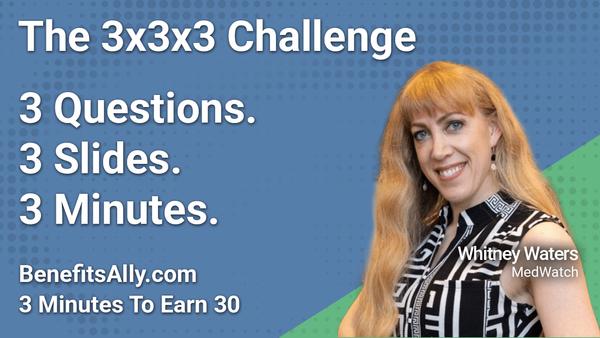 MedWatch - 3x3x3 Challenge with Whitney Waters