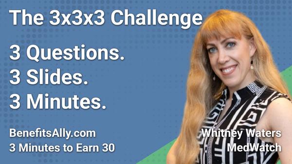 MedWatch - 3x3x3 Challenge with Whitney Waters