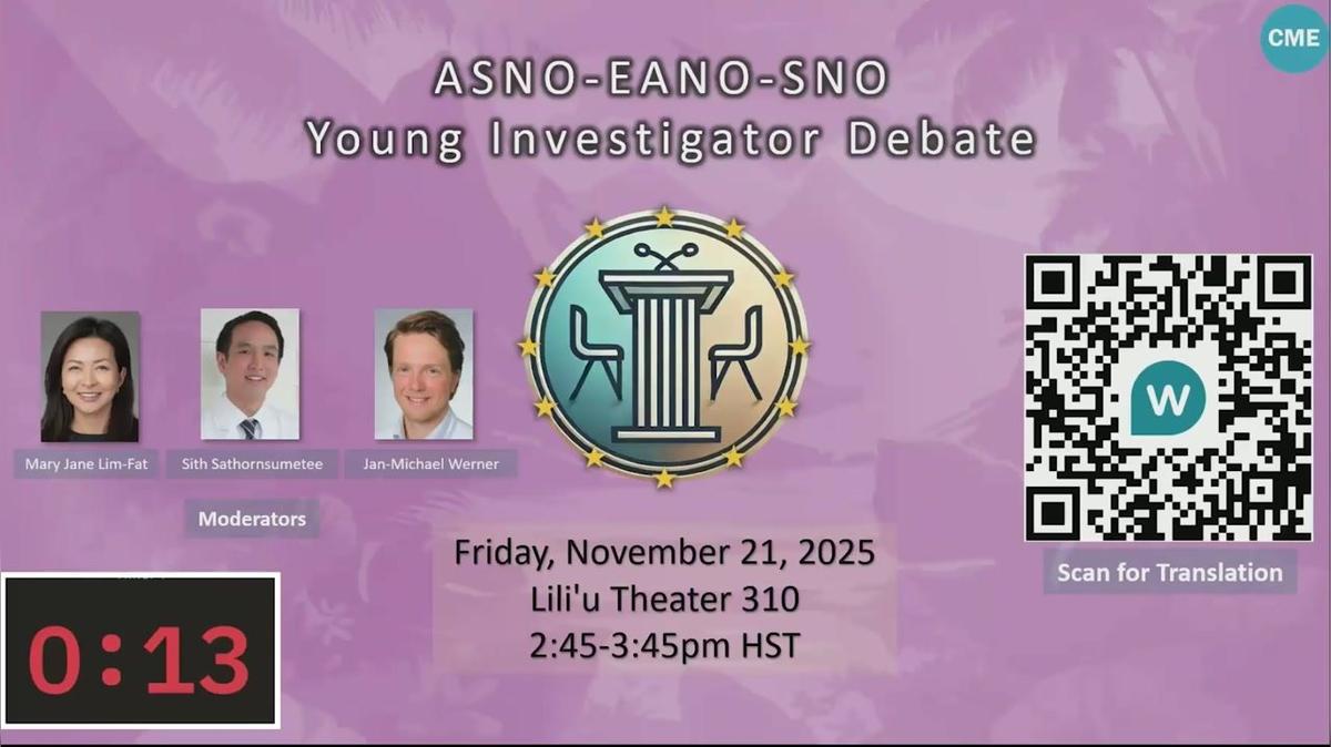 ASNO-EANO-SNO Young Investigator Debate - 14.45-15.45