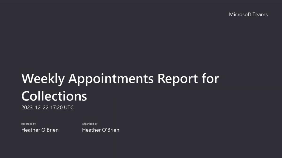 Weekly Appointments Report for Collections- Introduction