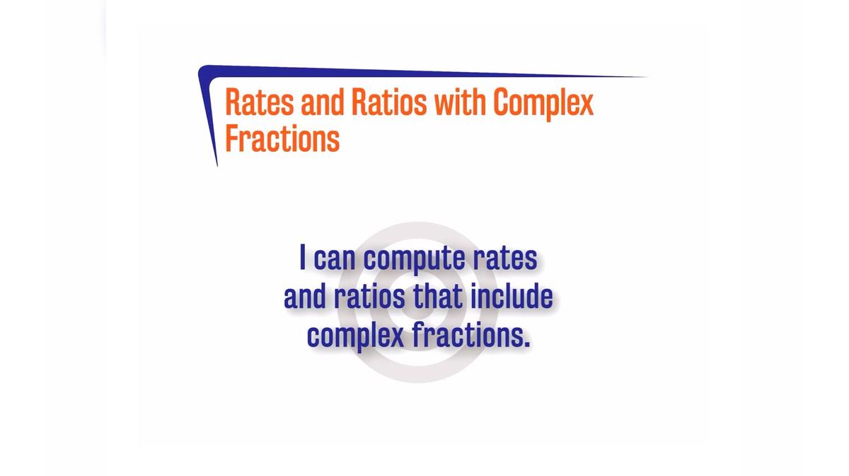 CoreSP 2.1.3 Rates and Ratios with Complex Fractions