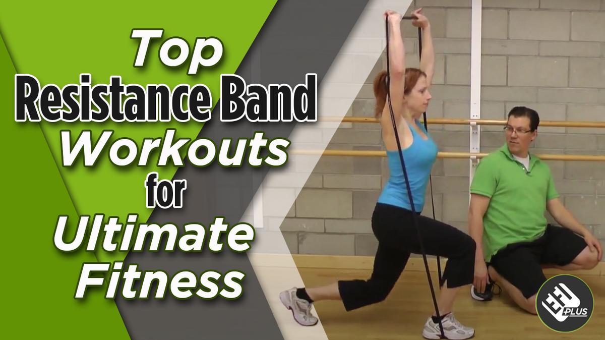 Top Resistance Band Workouts for Ultimate Fitness