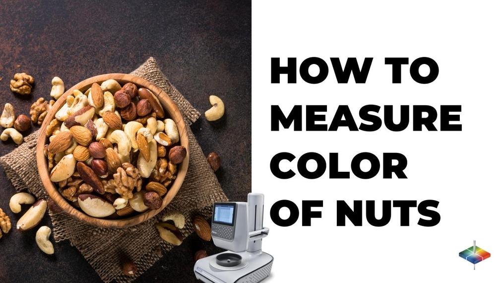 How to measure the color of Nuts