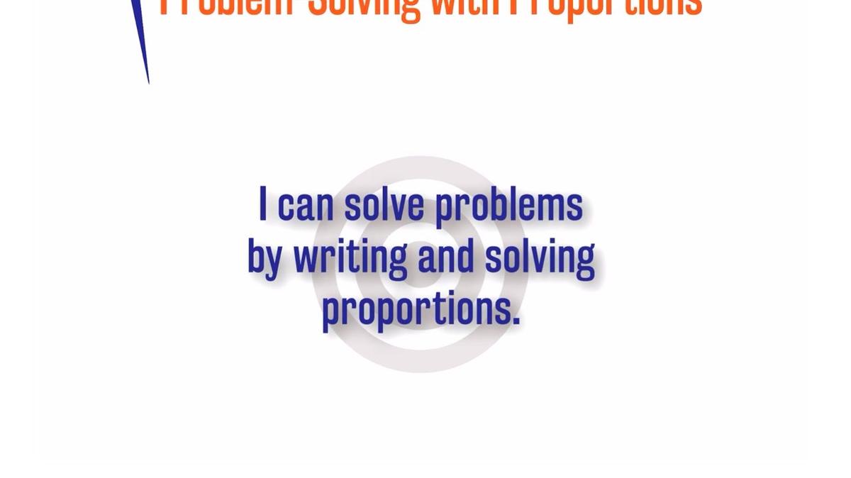 ORSP 2.2.2 Problem Solving with Proportions