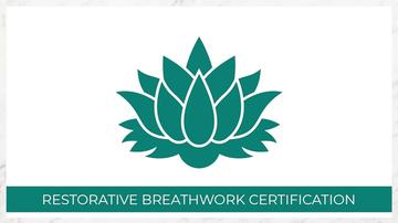 CERTIFICATION SERIES - Incorporating Restorative Breathwork in a Yoga Class 05-06-24