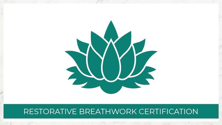 CERTIFICATION SERIES - Incorporating Restorative Breathwork in a Yoga Class 05-06-24