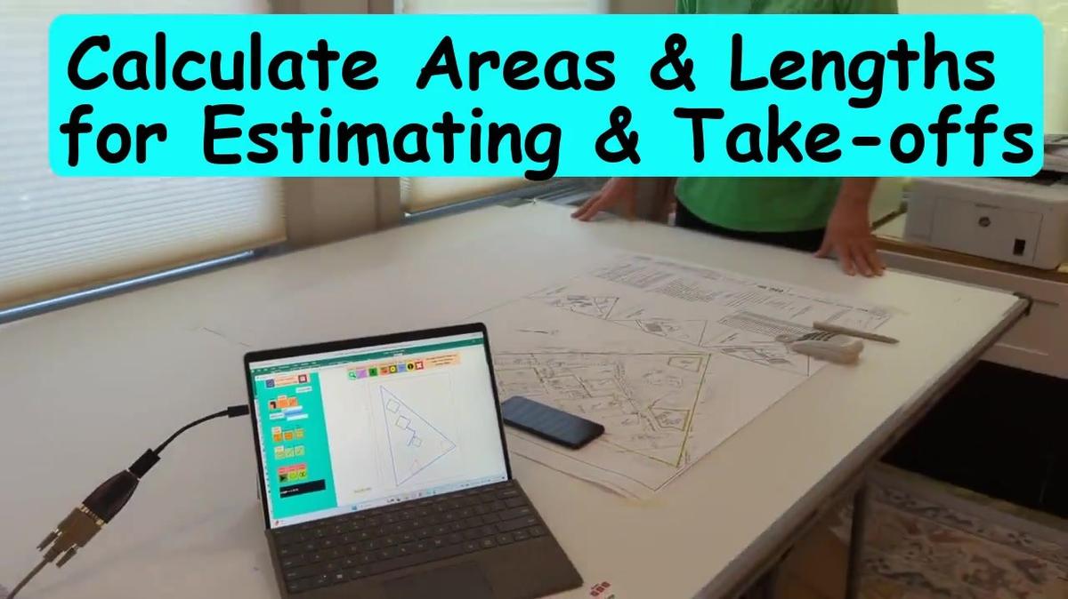 Calculate Areas & Lengths  for Estimating & Take-offs