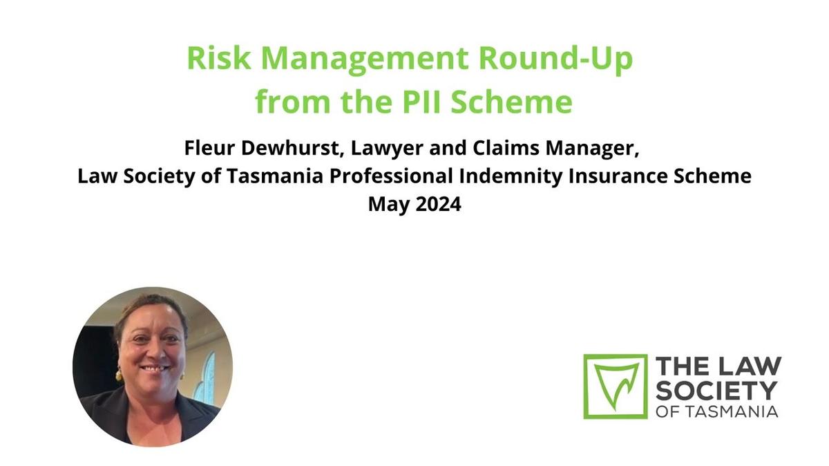 2024 Risk Management Round-Up from the PII Scheme