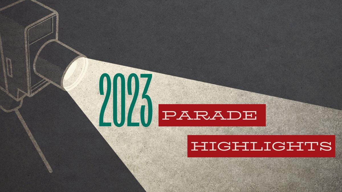 Parade Highlights for 2023