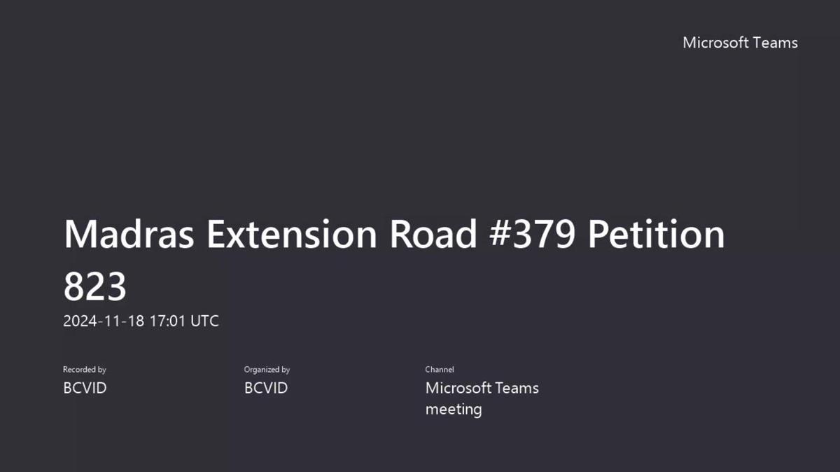 Madras Extension Road _379 Petition 823-20241118_100137-Meeting Recording