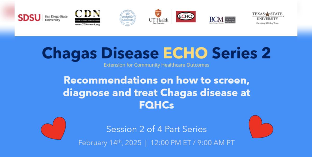Recommendations on how to screen, diagnose and treat Chagas Disease at Federally Qualified Health Centers and other safety net healthcare practices