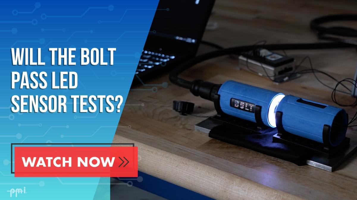 Bolt: LED Testing