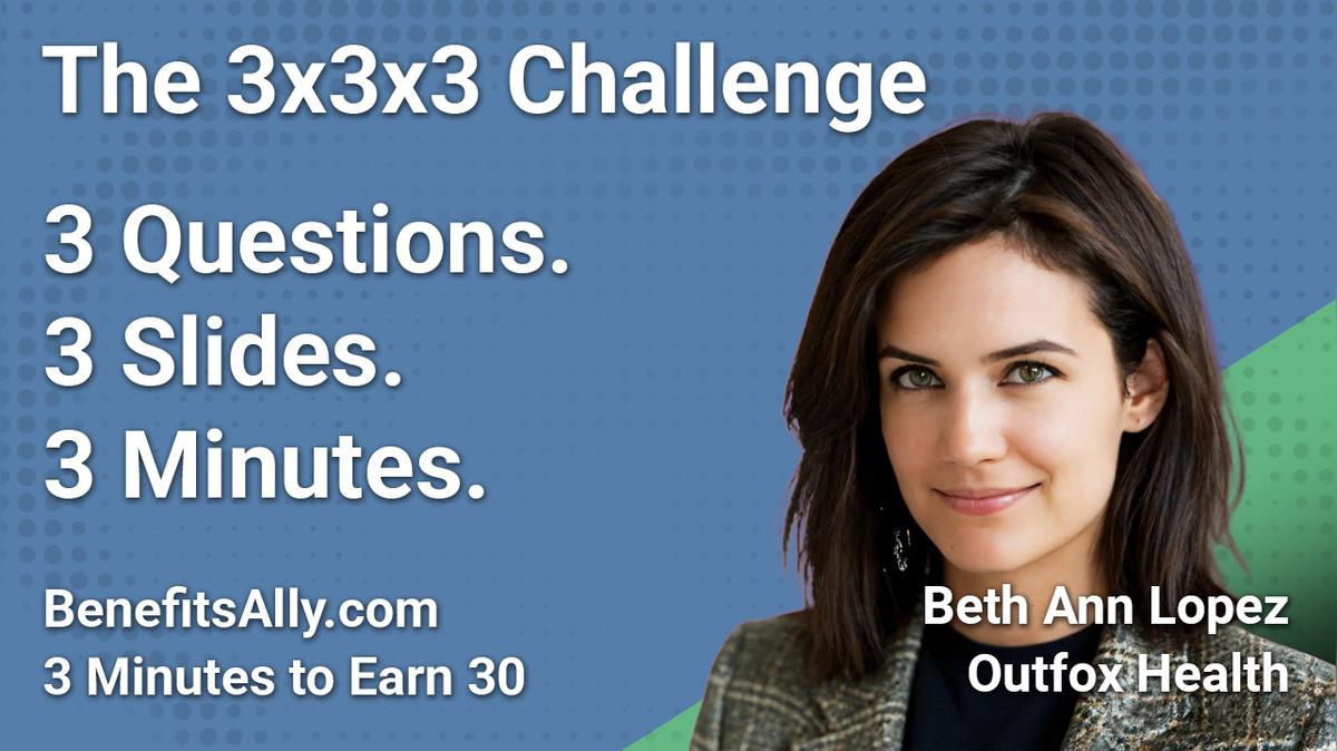 Outfox Health - 3x3x3 Challenge With Beth Ann Lopez