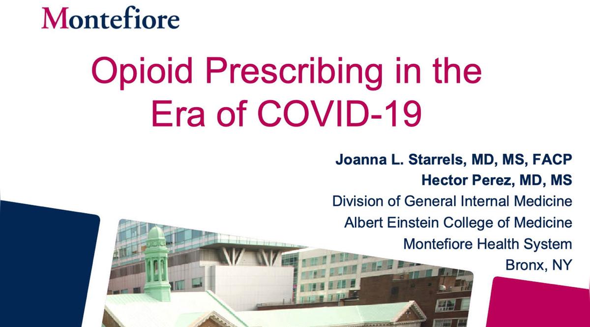 Opioid Prescribing in the COVID-19 Era