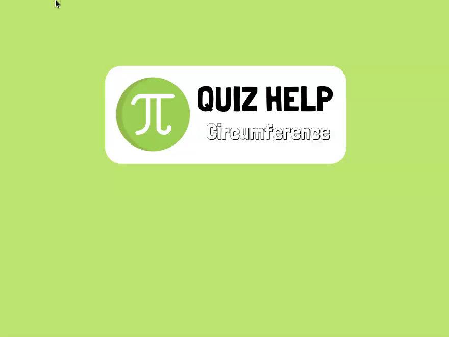 Quiz Help Circumference.mp4
