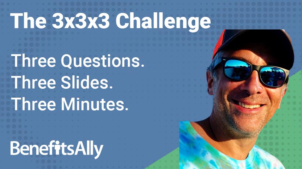 BenefitsGuide - 3x3x3 Challenge with Jason Silverman