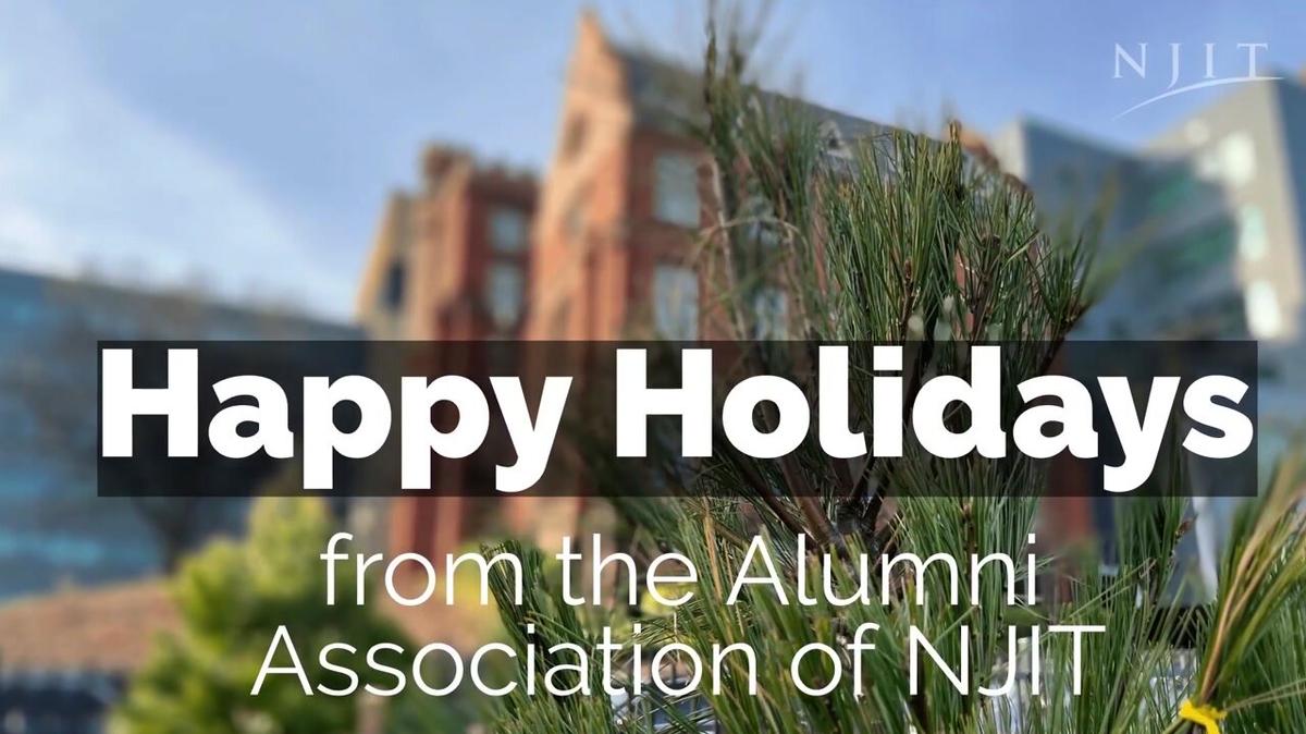 Happy Holidays from the Alumni Association of NJIT!