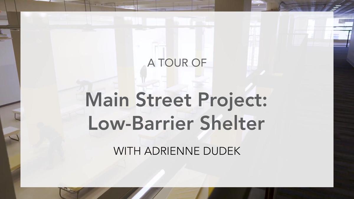 Agency Tour - Main Street Project - Low Barrier Shelter