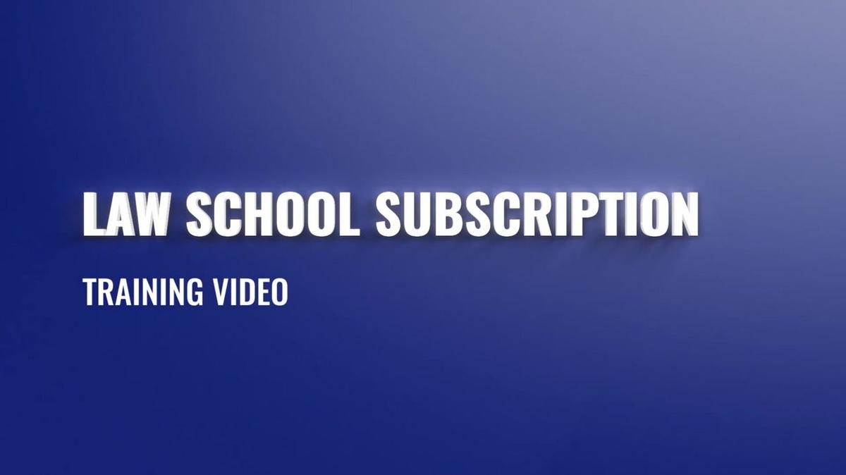 Law School Subscription Training Video.mp4