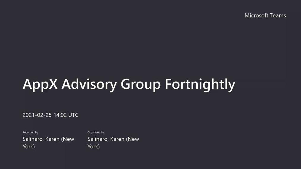 AppX Advisory Group Fortnightly-20210225_140255-Meeting Recording.mp4