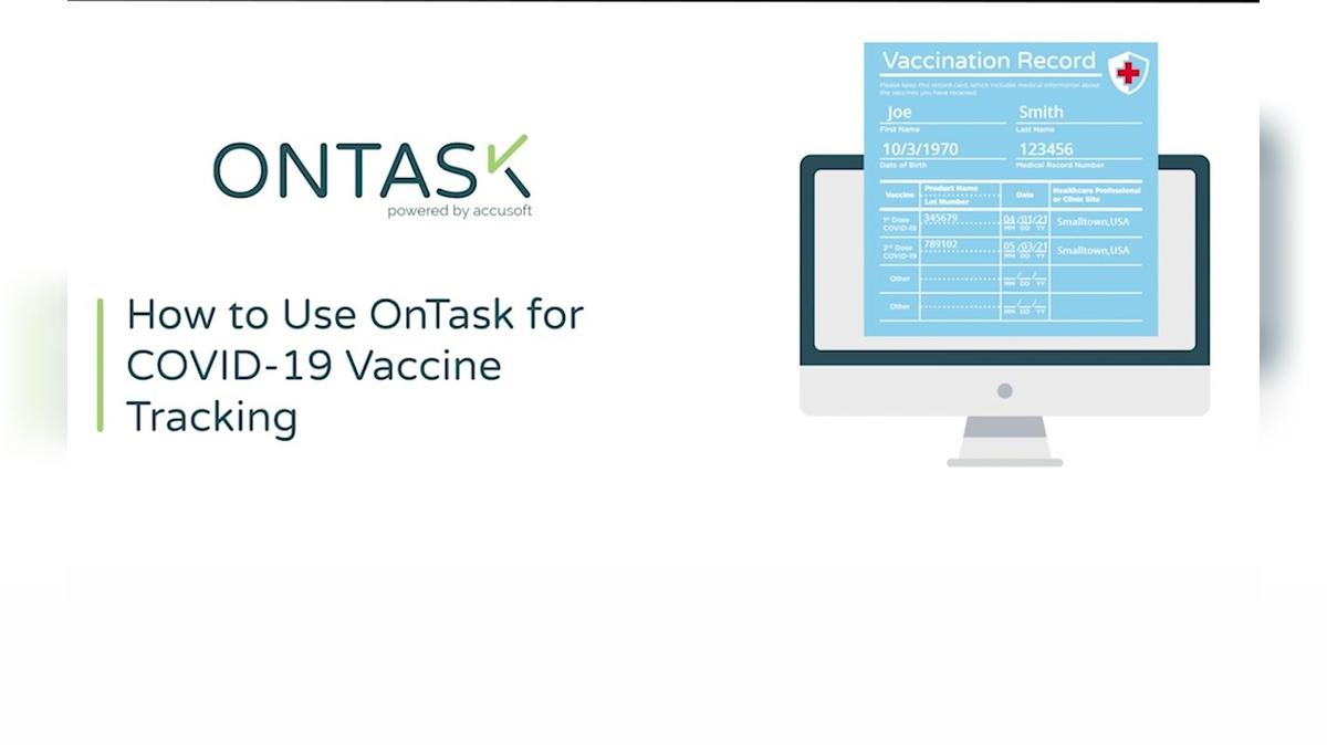 Using a COVID-19 Vaccine Proof Workflow | OnTask Demo