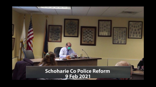 Schoharie Co Police Reform -- 9 Feb 2021