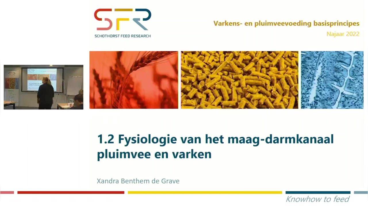 Varkens- en pluimveevoeding basis - 1.2 Fysiologie 2022-10-05