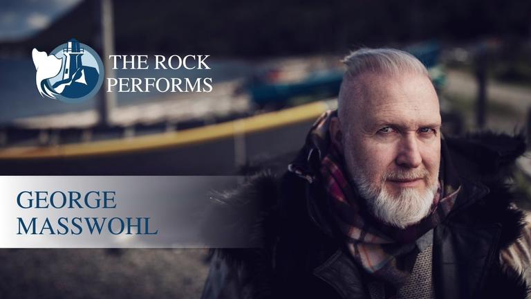 George Masswohl | The Rock Performs