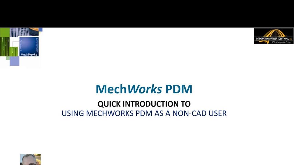 Introduction of MechWorks PDM usage for non-3D CAD users, including Record-Level Assignments.