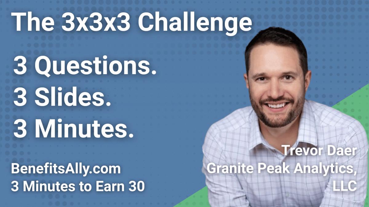 Granite Peak Analytics, LLC - 3x3x3 Challenge with Trevor Daer