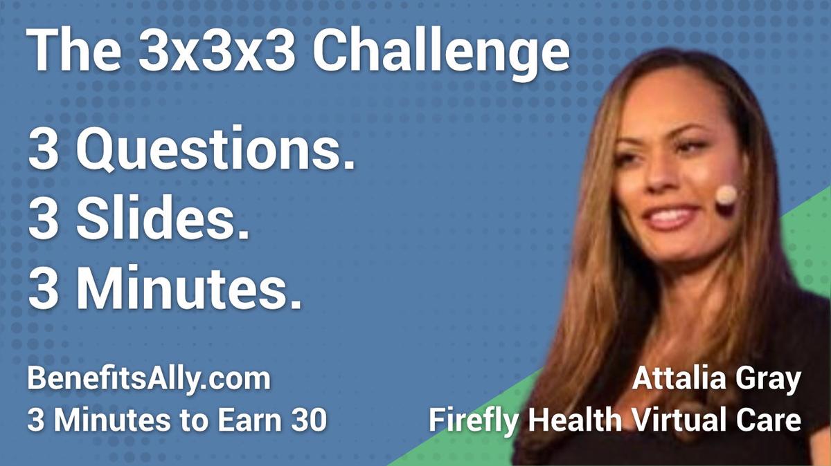 Firefly Health Virtual Primary Care - 3x3x3 Challenge with Attalia Gray