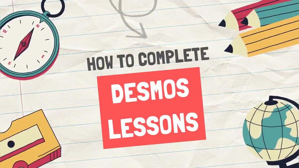 Course Orientation - Desmos Lessons