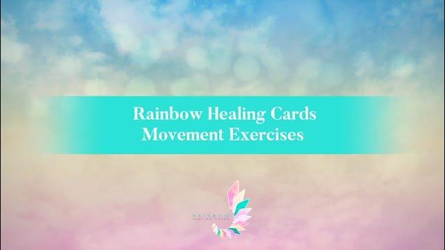 Rainbow Healing Movement Exercises