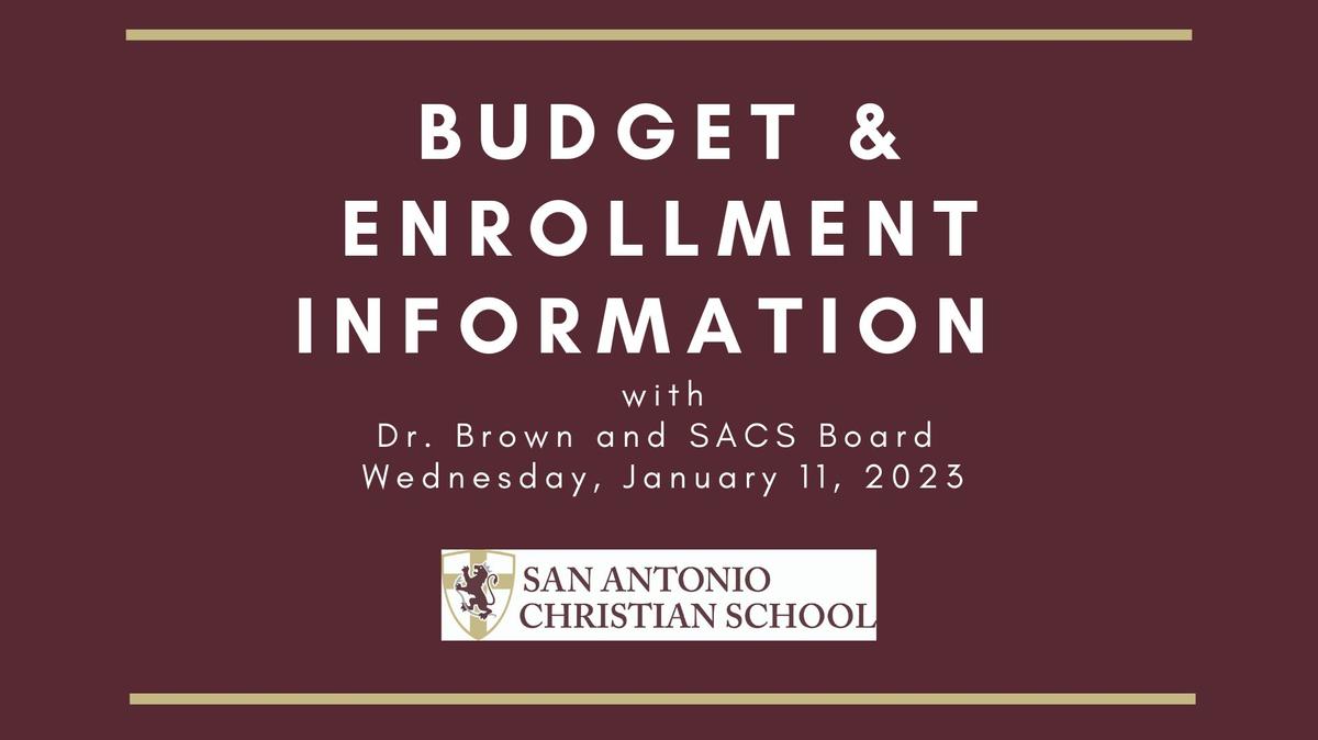Budget and Enrollment Video 2023
