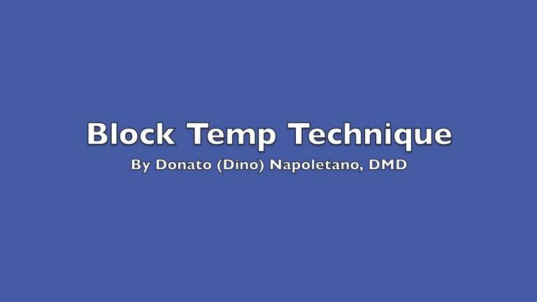 Block Temp Technique 