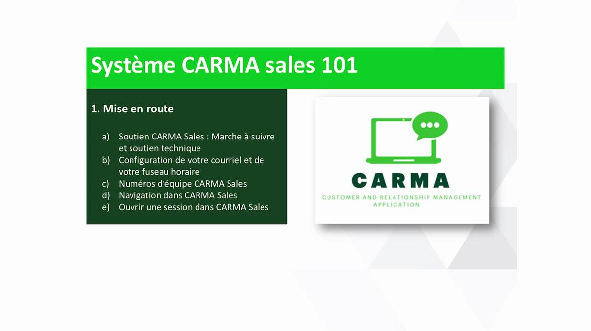 CARMA Sales 101 (French)