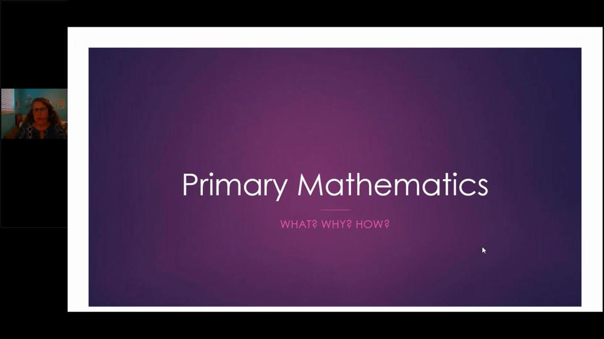 Primary Mathematics - What Why How.mp4