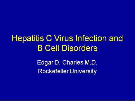 Hepatitis C Virus Infection and B Cell Disorders