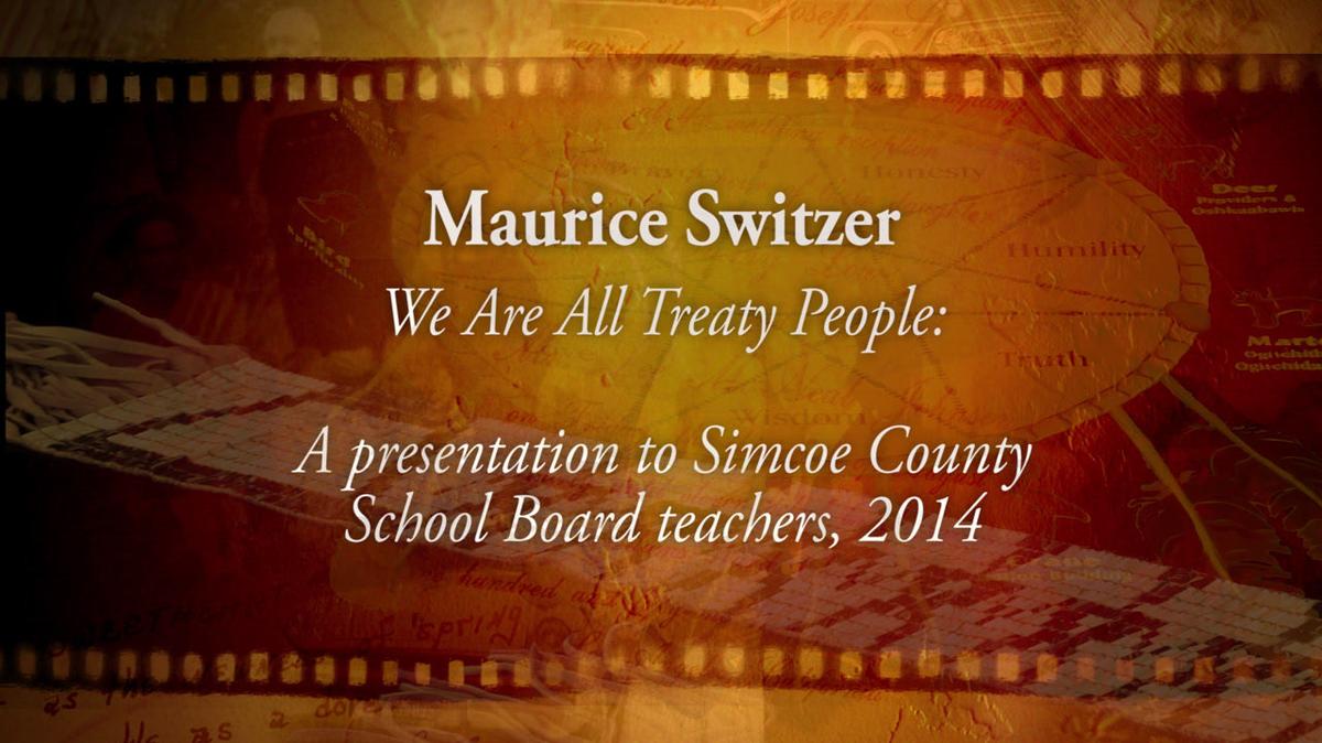 Maurice Switzer - We Are All Treaty People