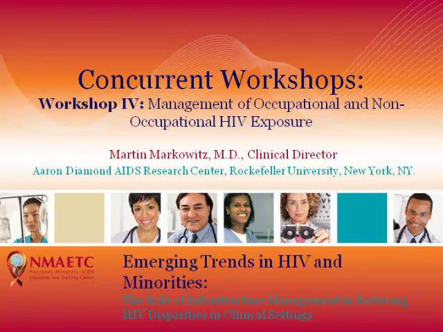 Workshop IV: Management of Occupational and Nonoccupational HIV Exposure