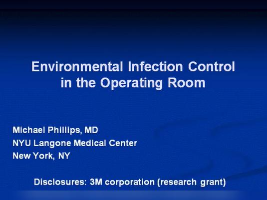 Environmental Infection Control &amp; Preventing Infections in HCW