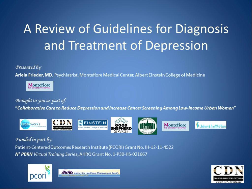A Review of Guidelines for Diagnosis and Treatment of Depression